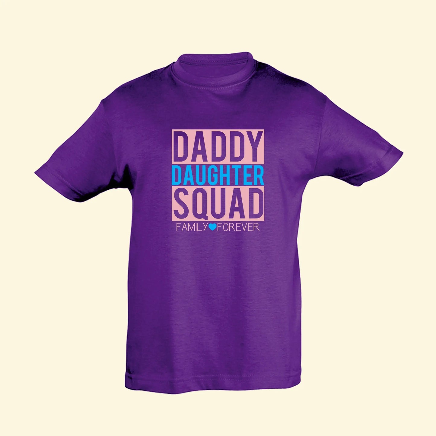 Kids t shirt with Daddy, Squad, Family Forever printed in light pink and Daughter and heart printed in blue