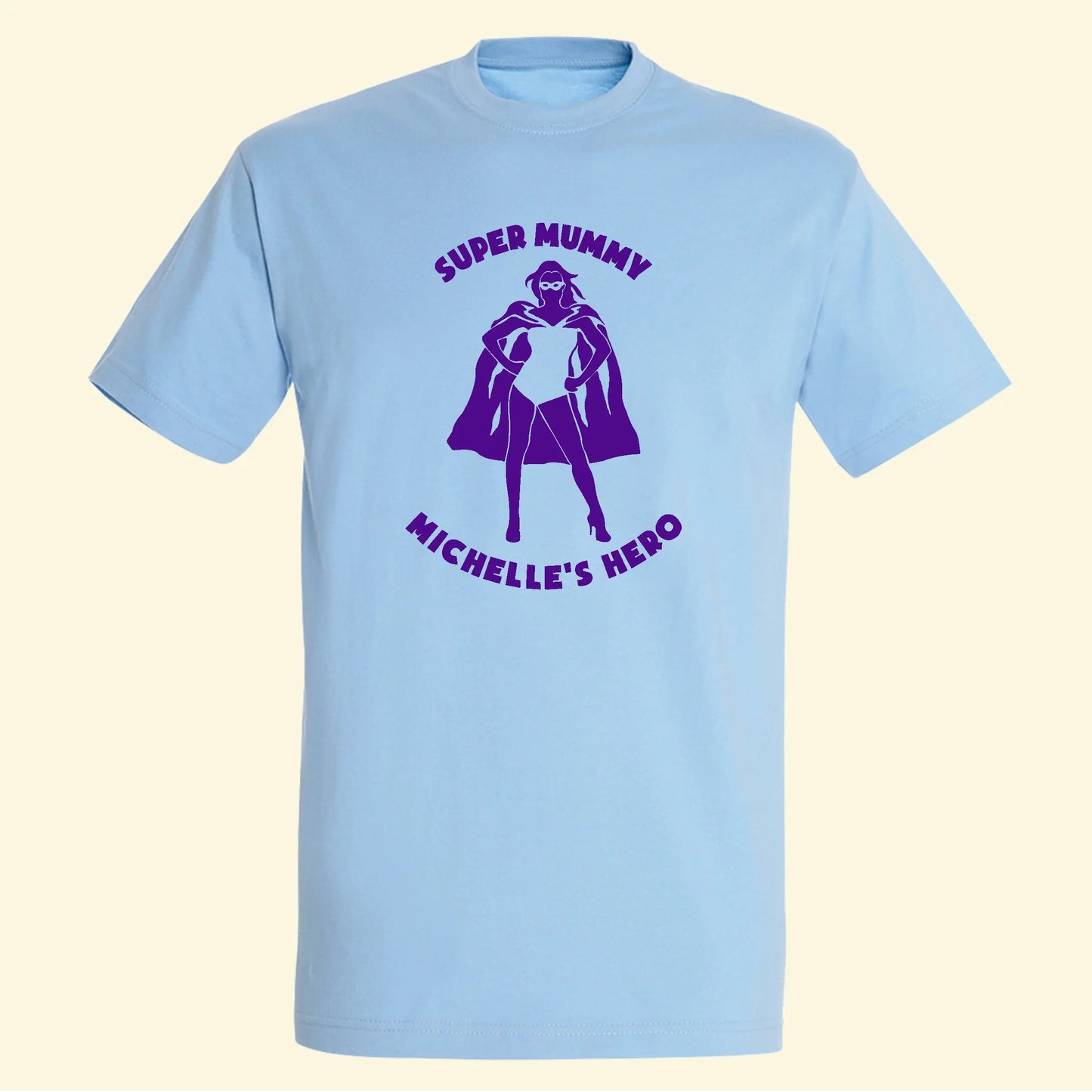Light blue t shirt with a female super hero illustration with he text super mummy and Michelle's hero printed on the front