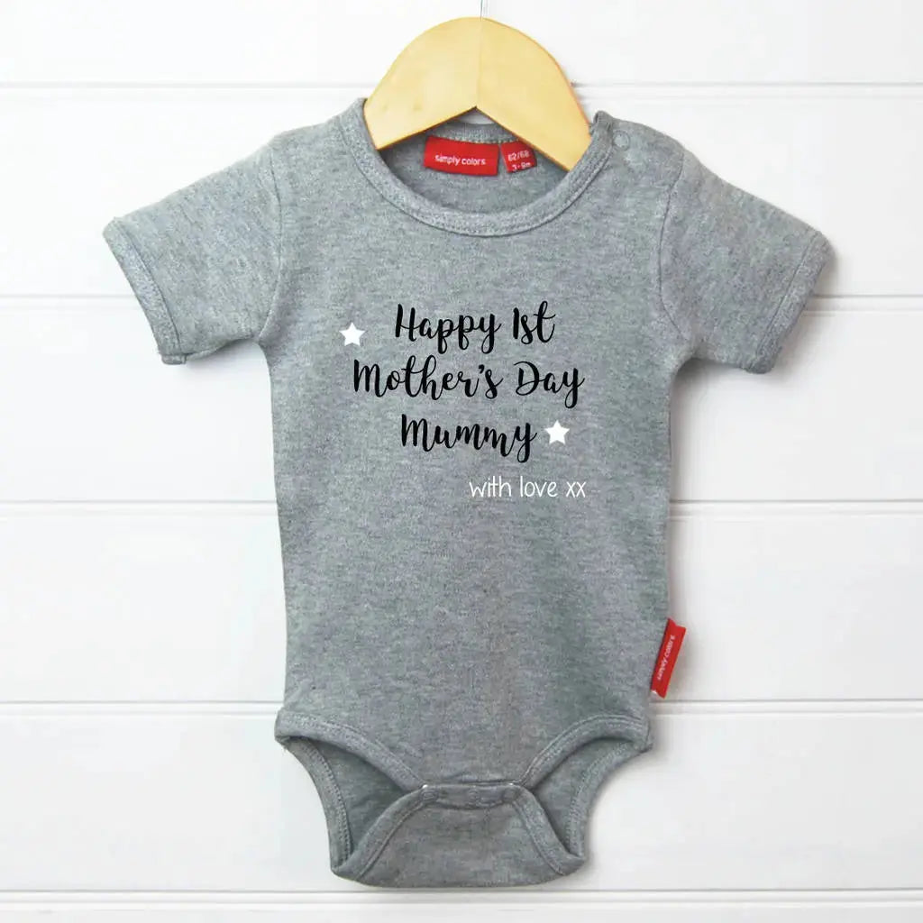 Grey bodysuit with Happy 1st Mother's day Mummy printed in black with stars and with love xx in white