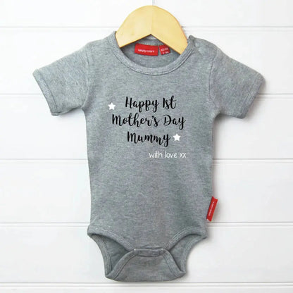 Grey bodysuit with Happy 1st Mother's day Mummy printed in black with stars and with love xx in white
