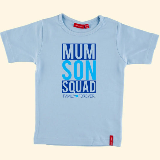Light Blue child t shirt with Mum, Squad, Family Forever printed in royal blue and Son and heart printed in blue .