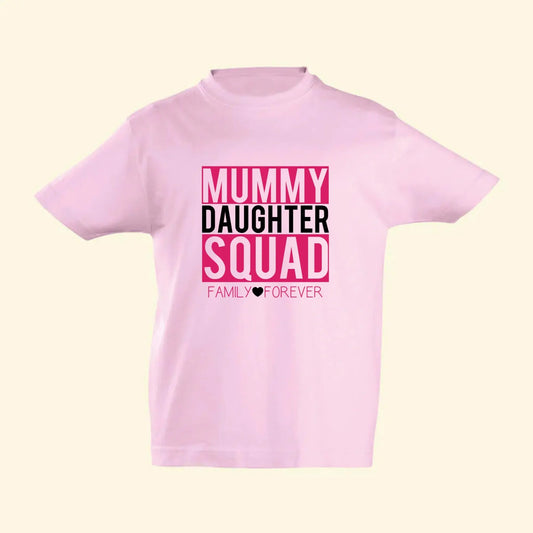 Light Pink kids t shirt with Mummy, Squad, Family Forever printed in fuchsia pink and Daughter and heart printed in black
