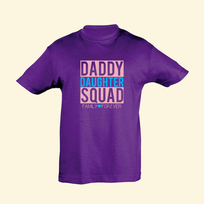 Kids t shirt with Daddy, Squad, Family Forever printed in light pink and Daughter and heart printed in blue