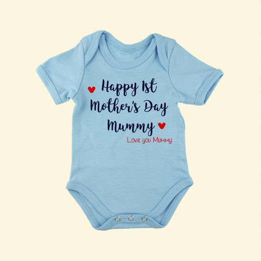 Light Blue babygrow with Happy 1st Mother's Day Mummy and Love you Mummy printed on the front. Super cute Mother's day gift