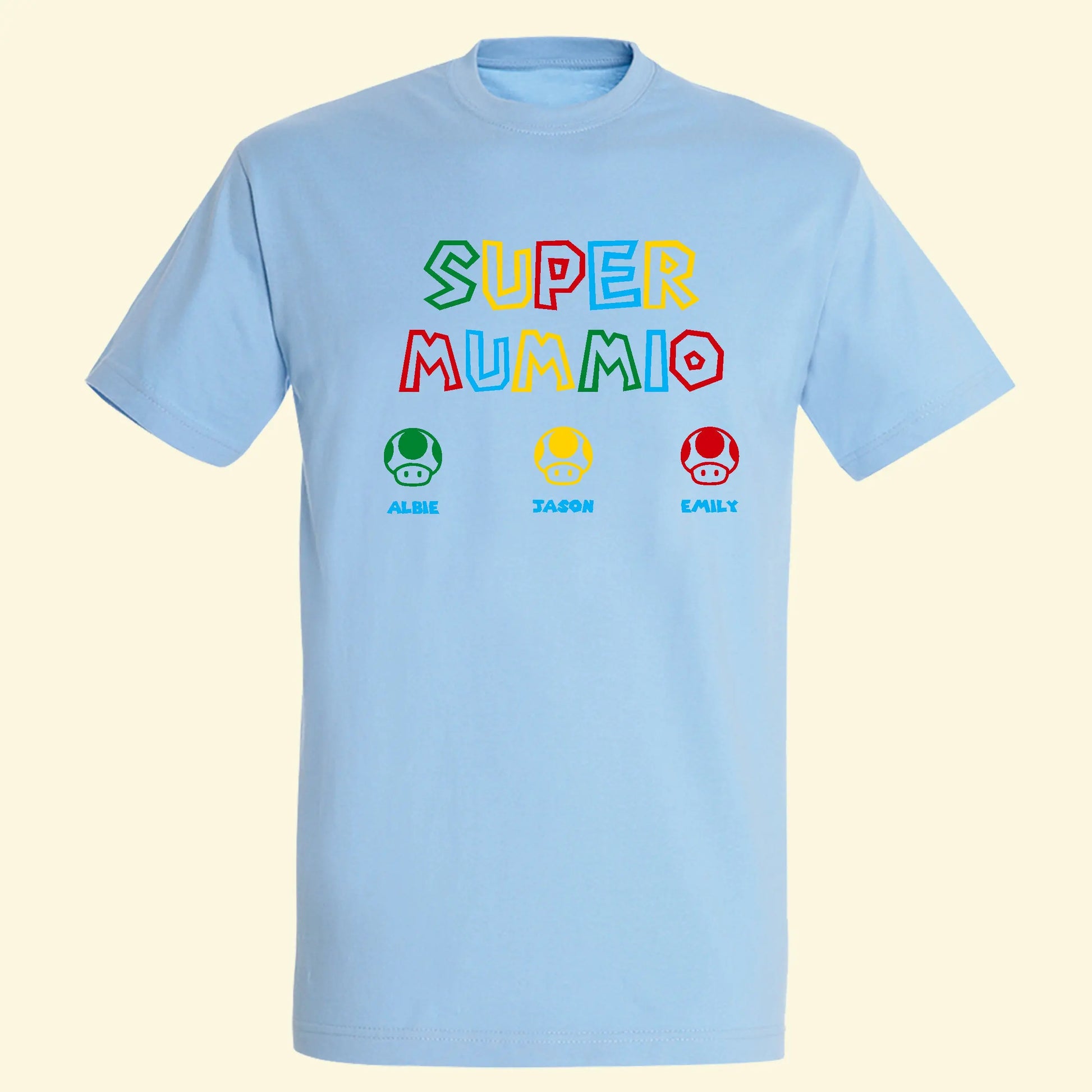 Light blue t shirt with Super Mummio printed in vibrant prime colours. Underneath are 3 mushrooms with children's names.